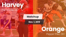 Matchup: Harvey vs. Orange  2019