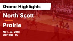 North Scott  vs Prairie  Game Highlights - Nov. 30, 2018