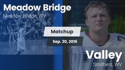 Matchup: Meadow Bridge vs. Valley  2016