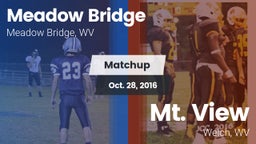 Matchup: Meadow Bridge vs. Mt. View  2016