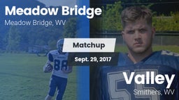 Matchup: Meadow Bridge vs. Valley  2017