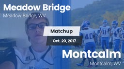 Matchup: Meadow Bridge vs. Montcalm  2017