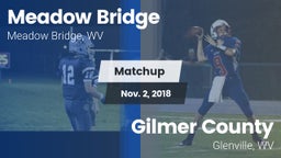 Matchup: Meadow Bridge vs. Gilmer County  2018