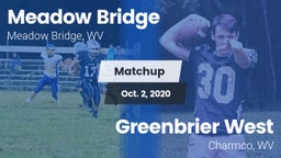 Matchup: Meadow Bridge vs. Greenbrier West  2020