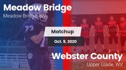 Matchup: Meadow Bridge vs. Webster County  2020