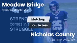 Matchup: Meadow Bridge vs. Nicholas County  2020