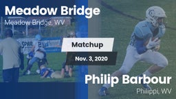 Matchup: Meadow Bridge vs. Philip Barbour  2020