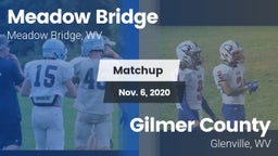 Matchup: Meadow Bridge vs. Gilmer County  2020