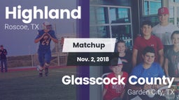 Matchup: Highland vs. Glasscock County  2018