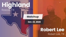 Matchup: Highland vs. Robert Lee  2020