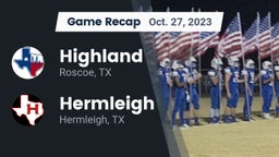 Recap: Highland  vs. Hermleigh  2023