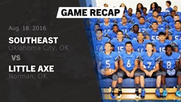 Recap: Southeast  vs. Little Axe  2016