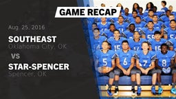 Recap: Southeast  vs. Star-Spencer  2016