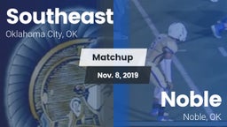 Matchup: Southeast vs. Noble  2019
