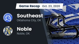 Recap: Southeast  vs. Noble  2020