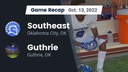 Recap: Southeast  vs. Guthrie  2022