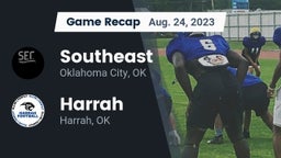 Recap: Southeast  vs. Harrah  2023