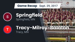 Recap: Springfield  vs. Tracy-Milroy-Balaton  2017