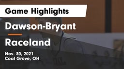 Dawson-Bryant  vs Raceland  Game Highlights - Nov. 30, 2021