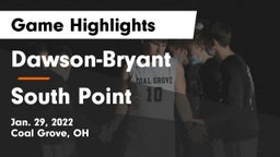 Dawson-Bryant  vs South Point  Game Highlights - Jan. 29, 2022
