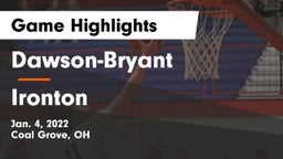 Dawson-Bryant  vs Ironton  Game Highlights - Jan. 4, 2022