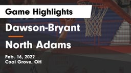 Dawson-Bryant  vs North Adams  Game Highlights - Feb. 16, 2022