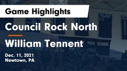 Council Rock North  vs William Tennent  Game Highlights - Dec. 11, 2021