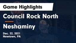 Council Rock North  vs Neshaminy  Game Highlights - Dec. 22, 2021