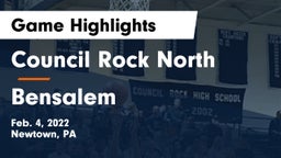 Council Rock North  vs Bensalem  Game Highlights - Feb. 4, 2022