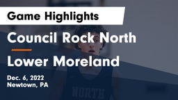 Council Rock North  vs Lower Moreland  Game Highlights - Dec. 6, 2022