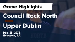 Council Rock North  vs Upper Dublin  Game Highlights - Dec. 28, 2023