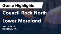 Council Rock North  vs Lower Moreland  Game Highlights - Jan. 3, 2024