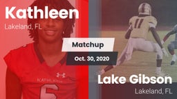 Matchup: Kathleen vs. Lake Gibson  2020