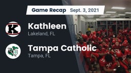 Recap: Kathleen  vs. Tampa Catholic  2021
