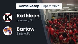 Recap: Kathleen  vs. Bartow  2022