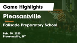 Pleasantville  vs Palisade Preparatory School Game Highlights - Feb. 20, 2020