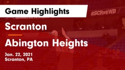 Scranton  vs Abington Heights  Game Highlights - Jan. 22, 2021
