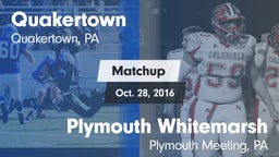 Matchup: Quakertown vs. Plymouth Whitemarsh  2016