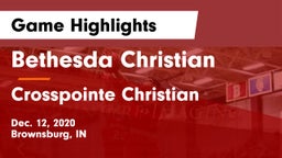 Bethesda Christian  vs Crosspointe Christian Game Highlights - Dec. 12, 2020