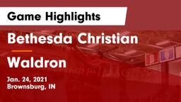 Bethesda Christian  vs Waldron  Game Highlights - Jan. 24, 2021