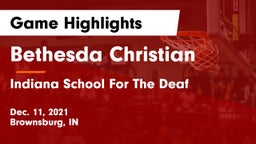 Bethesda Christian  vs Indiana School For The Deaf Game Highlights - Dec. 11, 2021