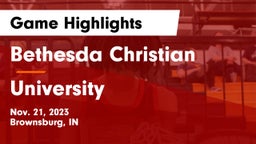 Bethesda Christian  vs University Game Highlights - Nov. 21, 2023