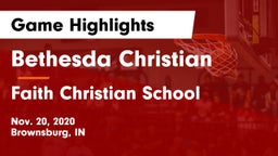 Bethesda Christian  vs Faith Christian School Game Highlights - Nov. 20, 2020