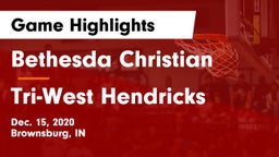 Bethesda Christian  vs Tri-West Hendricks  Game Highlights - Dec. 15, 2020