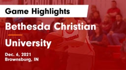 Bethesda Christian  vs University Game Highlights - Dec. 6, 2021