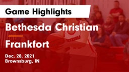 Bethesda Christian  vs Frankfort  Game Highlights - Dec. 28, 2021