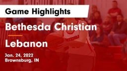 Bethesda Christian  vs Lebanon  Game Highlights - Jan. 24, 2022