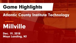 Atlantic County Institute Technology vs Millville  Game Highlights - Dec. 19, 2018