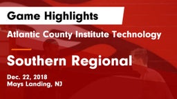 Atlantic County Institute Technology vs Southern Regional  Game Highlights - Dec. 22, 2018