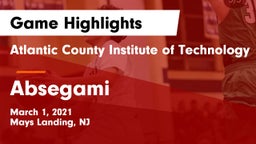 Atlantic County Institute of Technology vs Absegami  Game Highlights - March 1, 2021